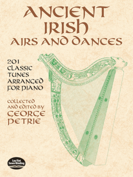 Title details for Ancient Irish Airs and Dances by George Petrie - Available